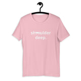 Shoulder Deep Tee
