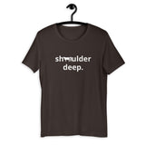 Shoulder Deep Tee